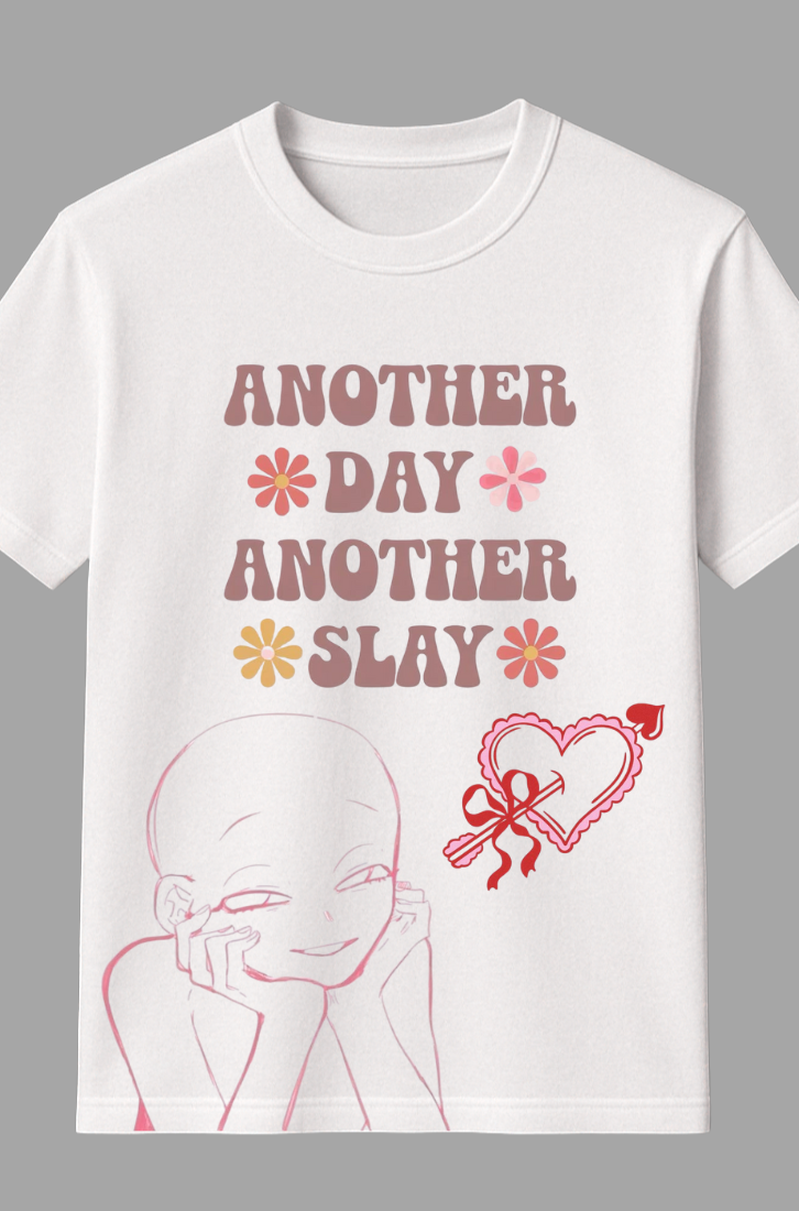 "Another Day Another Slay" Graphic Tee